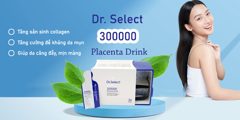 Công dụng của nước uống Dr Select 300000 Placenta Drink