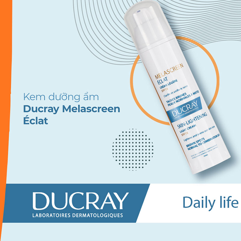 Kem dưỡng đều màu da, mờ đốm nâu Ducray Melascreen Eclat Light Cream Skin Lightening SPF15