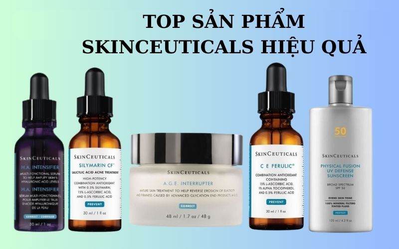 Top sản phẩm Skinceuticals chăm sóc da hiệu quả